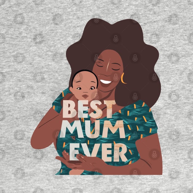 Best Mum Ever by Graceful Designs